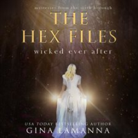 The_Hex_Files__Wicked_Ever_After